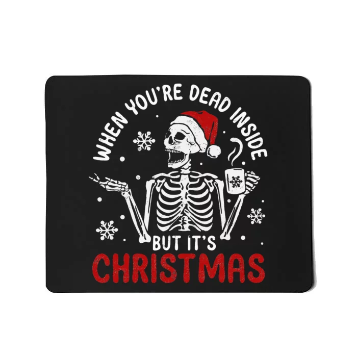 Dead Inside Christmas Skeleton Retro Xmas Gift Mousepad