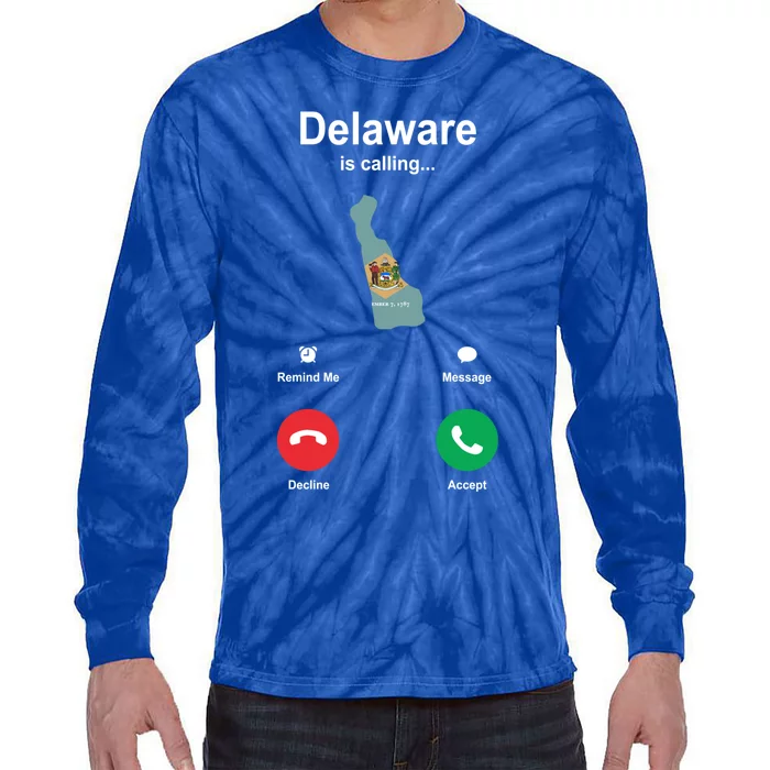 Delaware Is Calling Gift Tie-Dye Long Sleeve Shirt