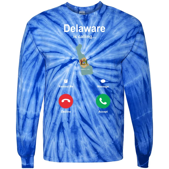 Delaware Is Calling Gift Tie-Dye Long Sleeve Shirt