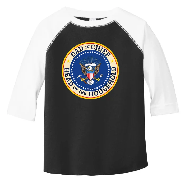 Dad In Chief Head Of Household Toddler Fine Jersey T-Shirt