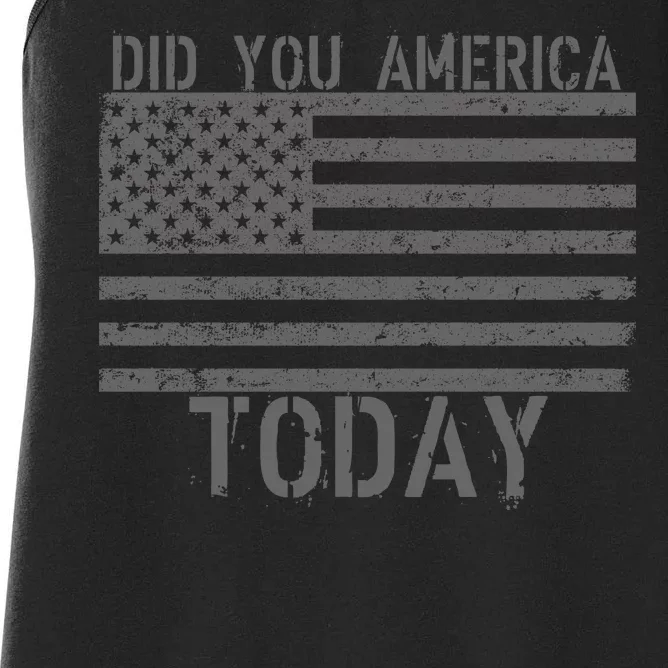 Did You America Today Distressed USA Flag Women's Racerback Tank