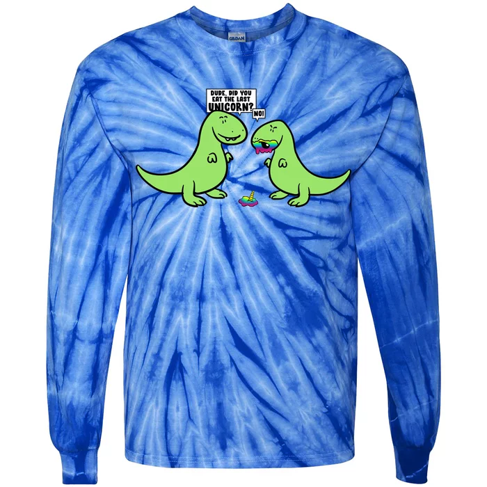 Did You Eat The Last Unicorn? Dinosaur Tie-Dye Long Sleeve Shirt