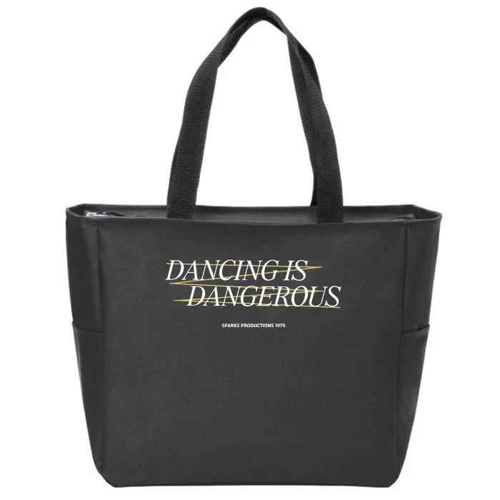 Dancing Is Dangerous Sparks Productions 1979 Zip Tote Bag