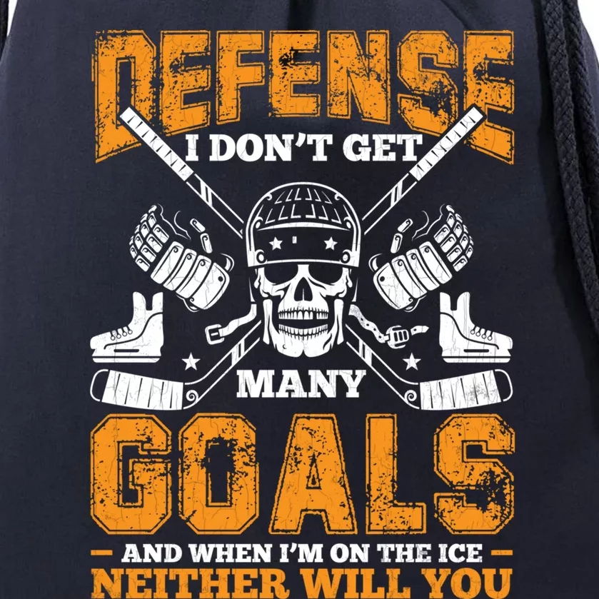 Defense I Dont Get Y Goals Fun Ice Hockey Player Graphic Gift Drawstring Bag