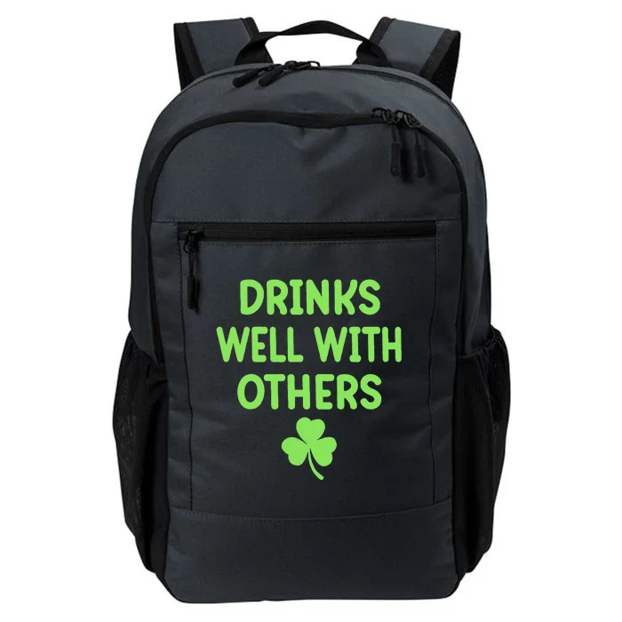 Drinking Irish Drinks Well With Others St Patricks Day Daily Commute Backpack