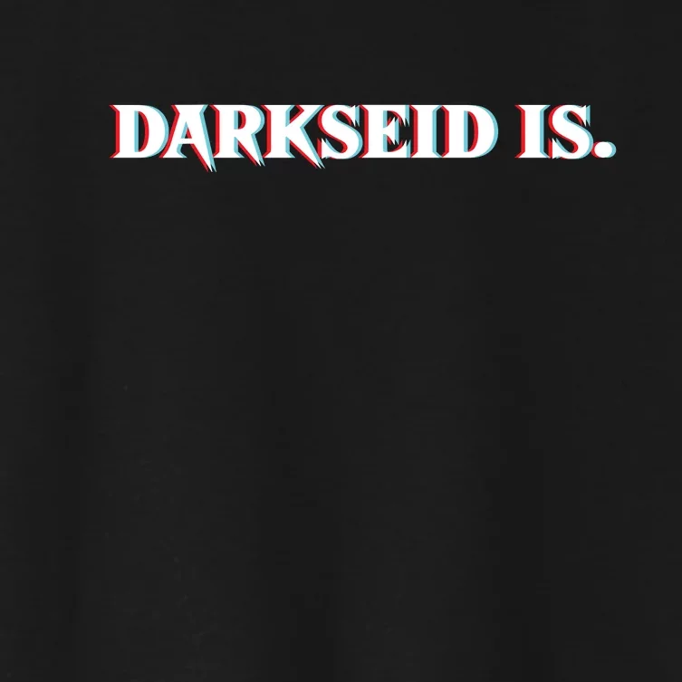 Darkseid Is Women's Crop Top Tee