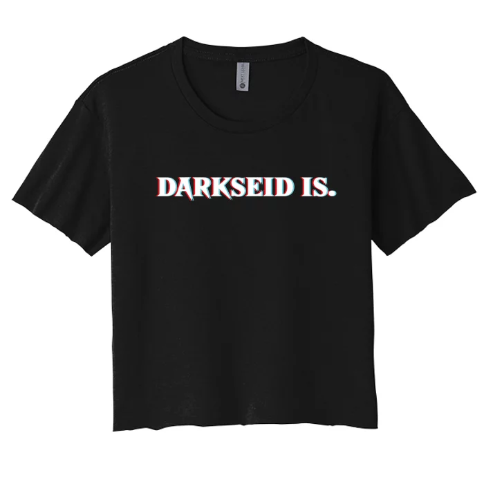 Darkseid Is Women's Crop Top Tee