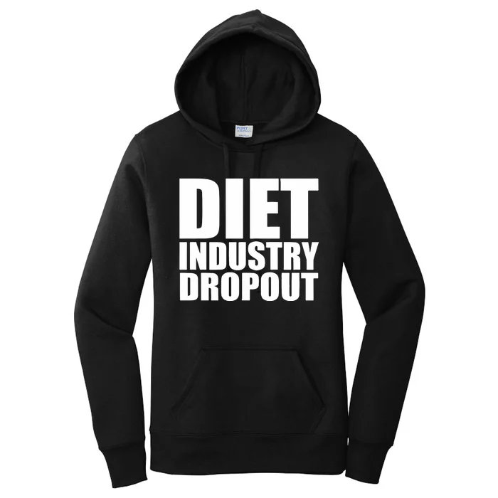 Diet Industry Dropout Women's Pullover Hoodie