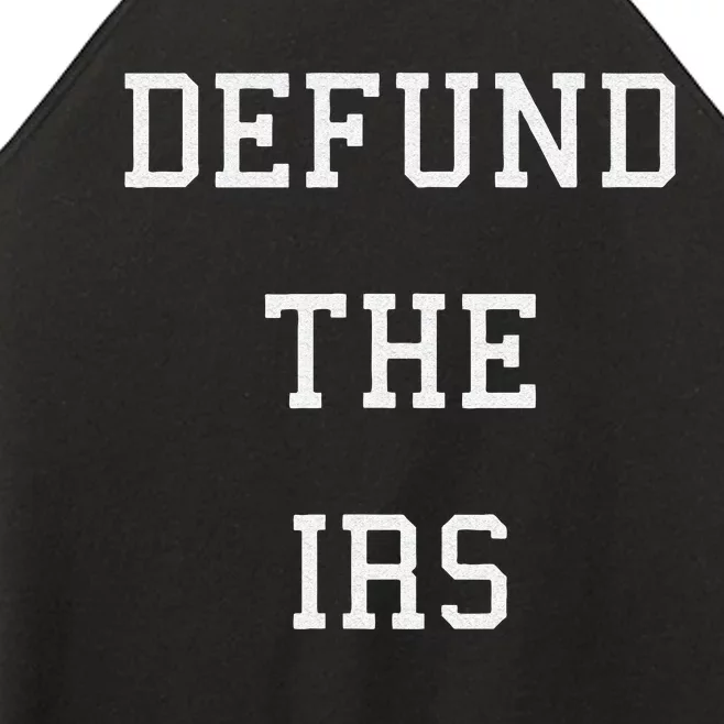 Defund IRS Women’s Perfect Tri Rocker Tank