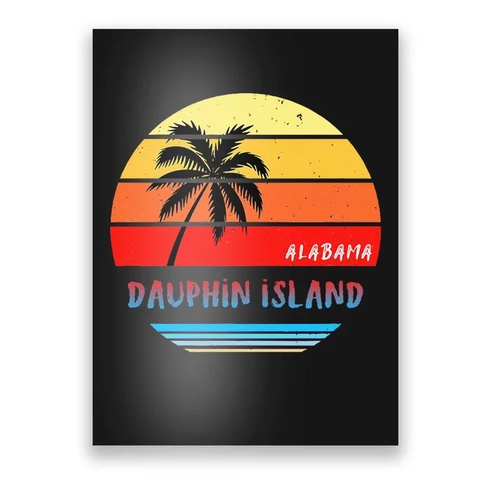 Dauphin Island Dauphin Island Alabama Poster