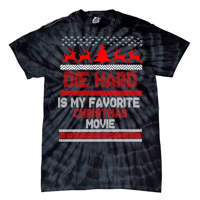 Die Hard Is My Favorite Movie Ugly Christmas Tie-Dye T-Shirt