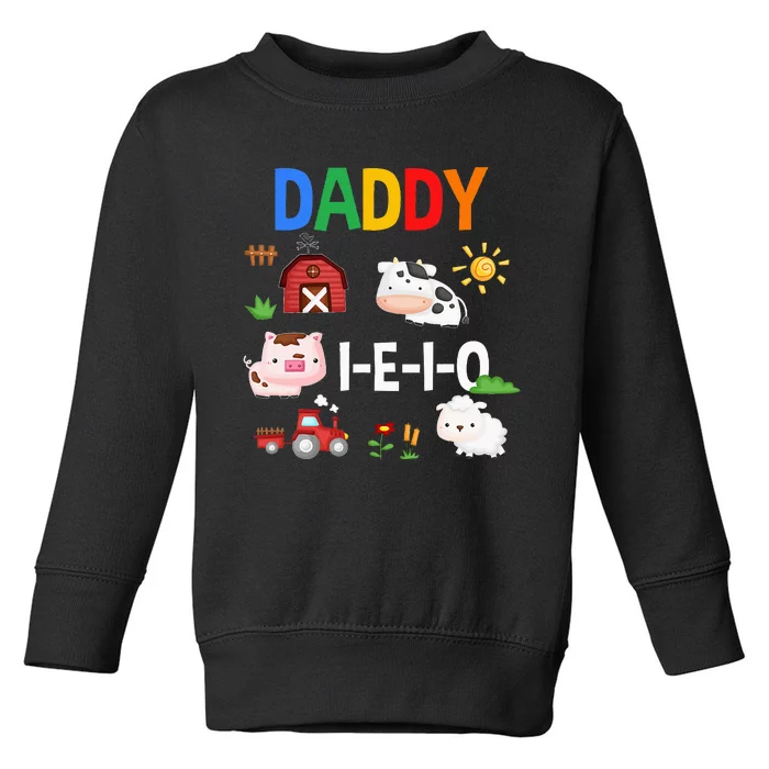 Daddy I E I O Farm Party 3rd Birthday Toddler Sweatshirt