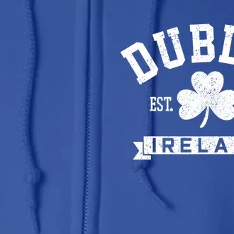 Dublin Ireland Est 988 Clover Leaf Shamrock St Patricks Day Gift Full Zip Hoodie