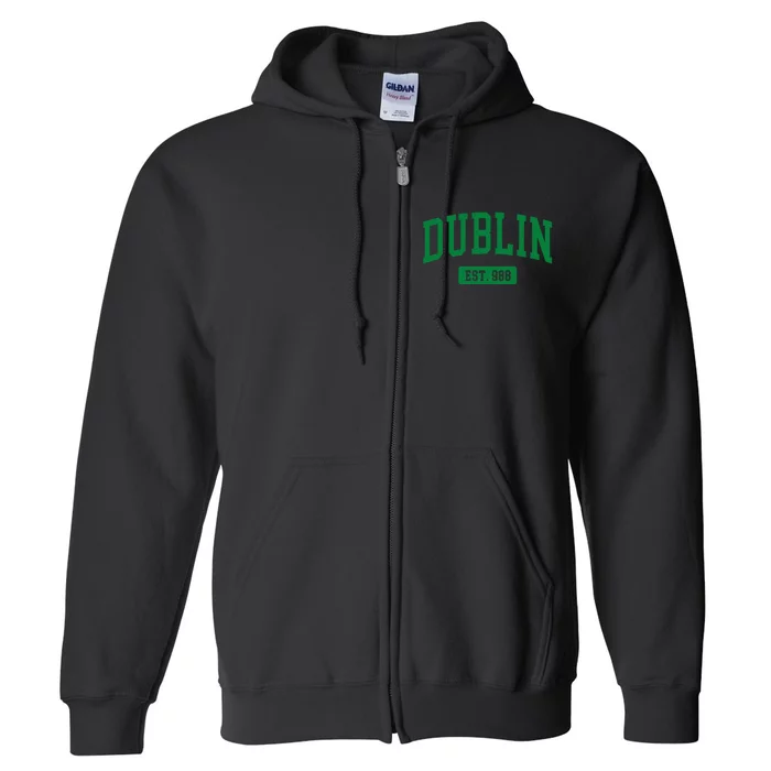 Dublin Ireland Est. 988 Irish Vintage Full Zip Hoodie