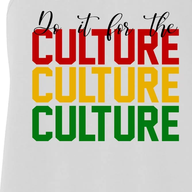 Do It For The Culture African American Pride Women's Racerback Tank