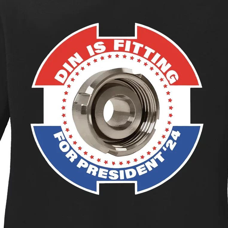 Din Is Fitting For President 24 Ladies Long Sleeve Shirt