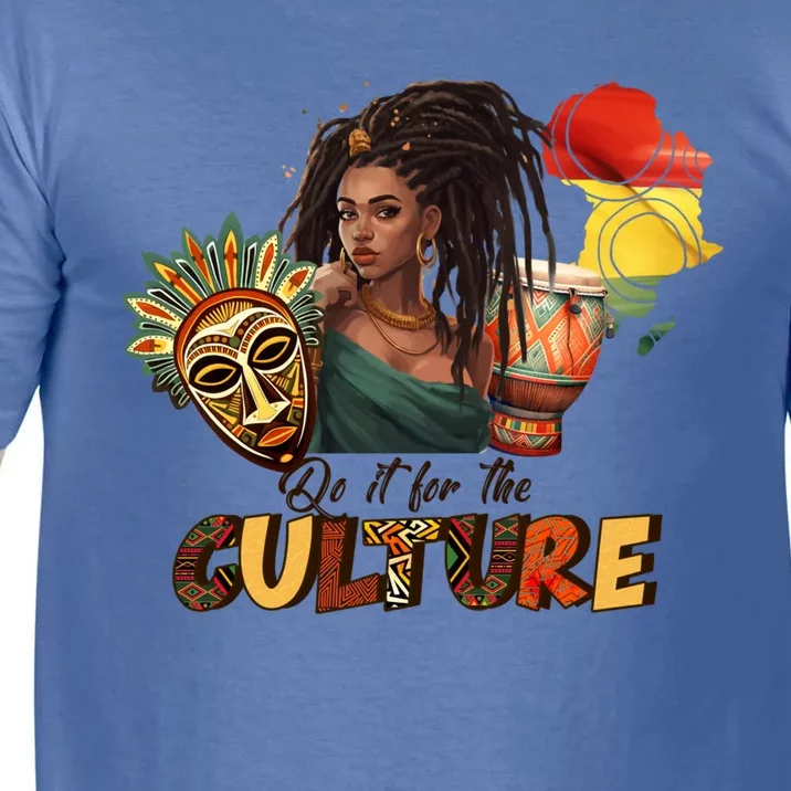 Do It For The Culture Black History Month Graphic Gift Comfort Colors T-Shirt