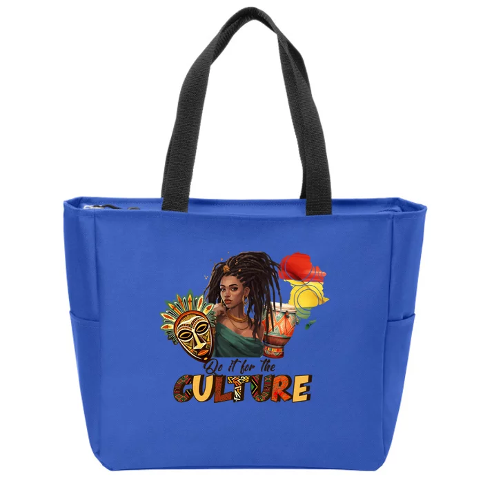 Do It For The Culture Black History Month Graphic Gift Zip Tote Bag