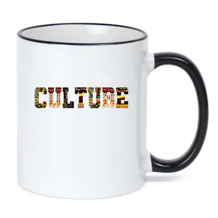 Do It For Black Culture Black History Month African Pride Black Color Changing Mug