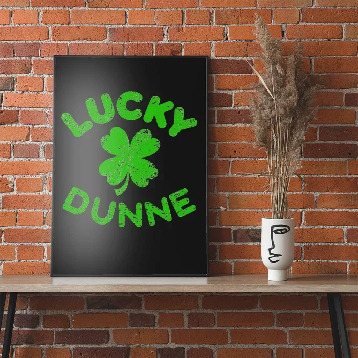 Dunne Irish Family Saint Patrick's Day Irish Dunne Poster