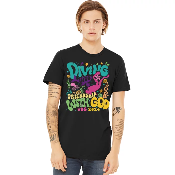 Diving Into Friendship With God Scuba Vbs 2024 Christian Premium T-Shirt