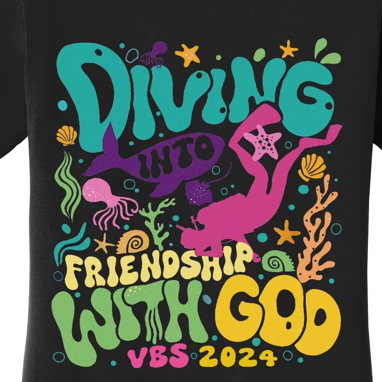 Diving Into Friendship With God Scuba Vbs 2024 Christian Women's T-Shirt