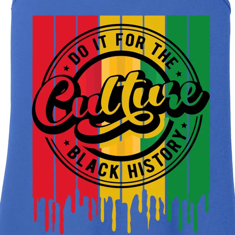 Do It For The Culture Black History1 Gift Ladies Essential Tank