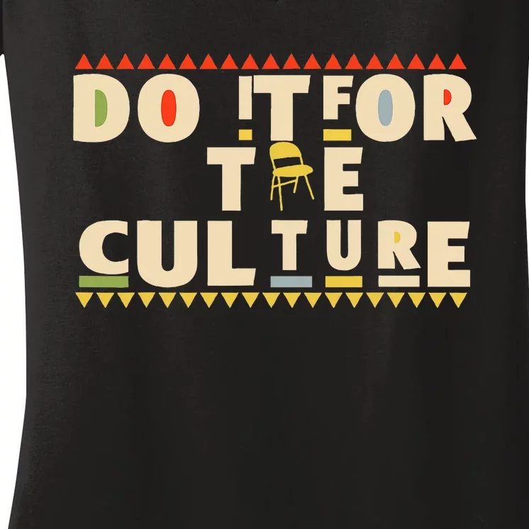 Do It For The Culture Brawl Alabama Montgomery Chair 2023 Women's V-Neck T-Shirt