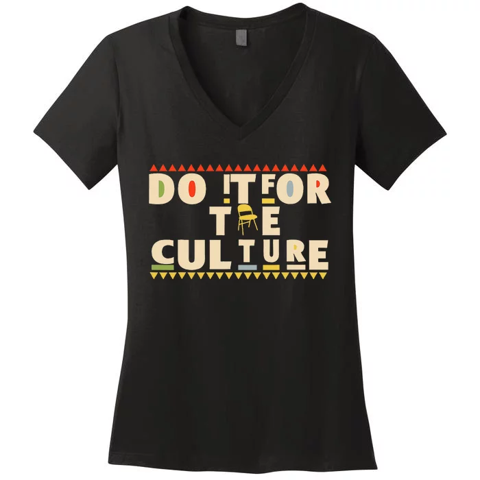 Do It For The Culture Brawl Alabama Montgomery Chair 2023 Women's V-Neck T-Shirt