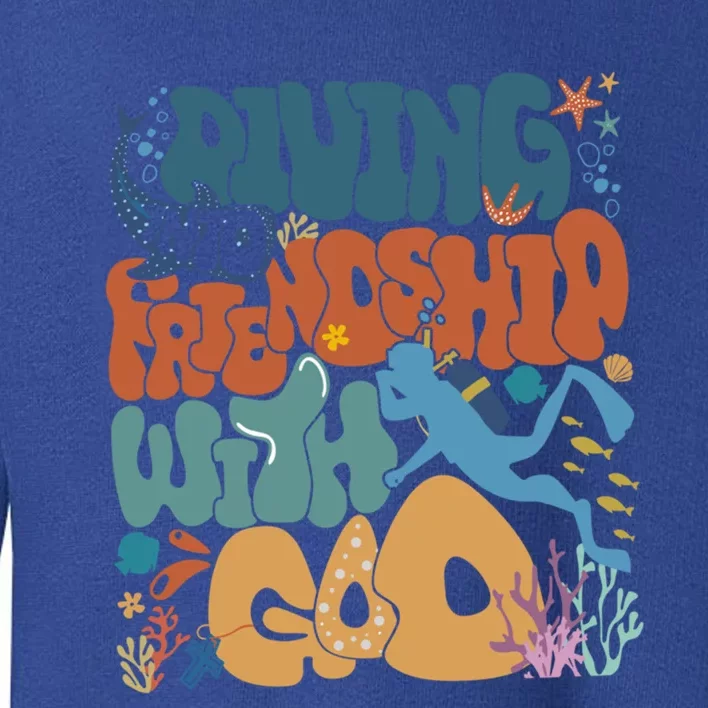 Diving Into Friendship With God Come Dive Into Jesus With Me Gift Toddler Sweatshirt