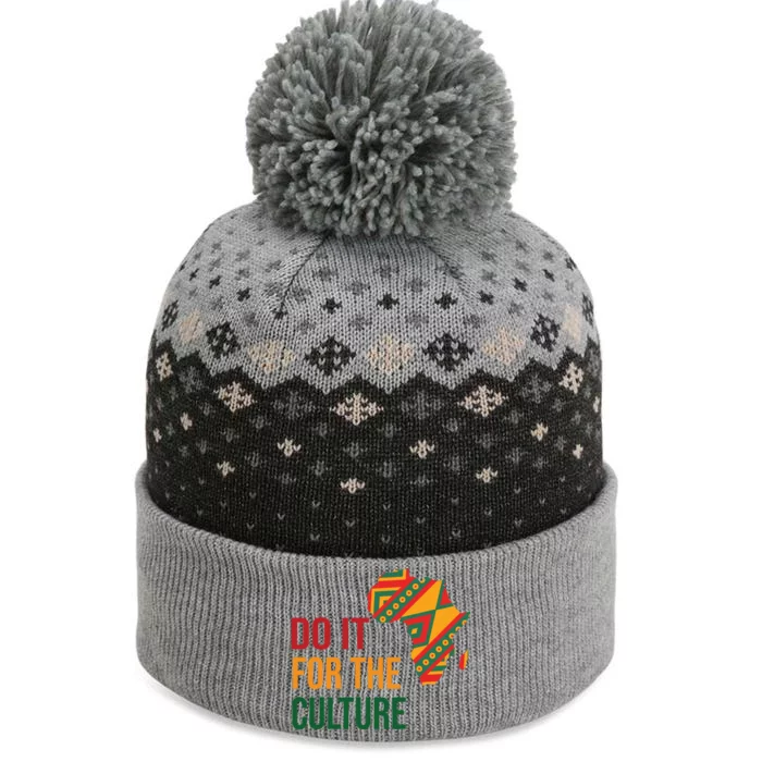 Do It For The Culture Afro Melanin Queen Black History Month Gift The Baniff Cuffed Pom Beanie