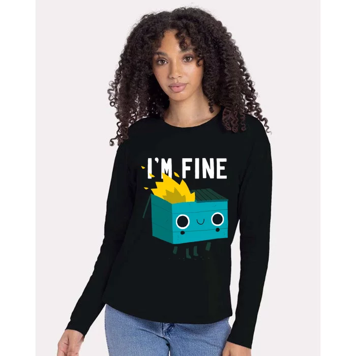 Dumpster Is Fine Womens Cotton Relaxed Long Sleeve T-Shirt