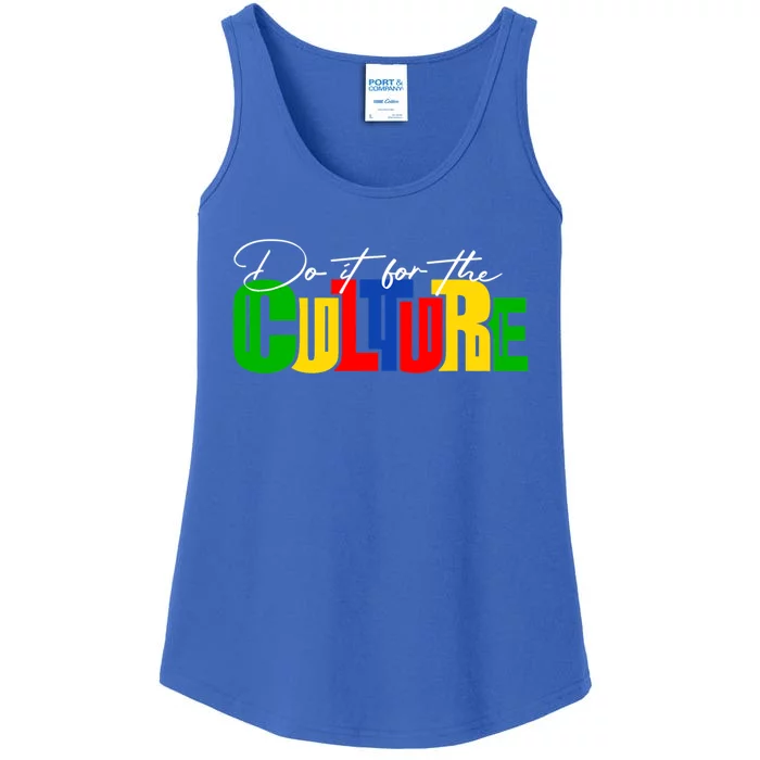 Do It For The Culture Black History Month African Roots Afro Gift Ladies Essential Tank