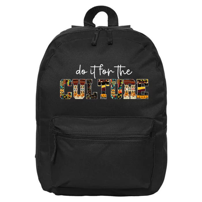 Do It For Black Culture Black History Month African Pride 16 in Basic Backpack