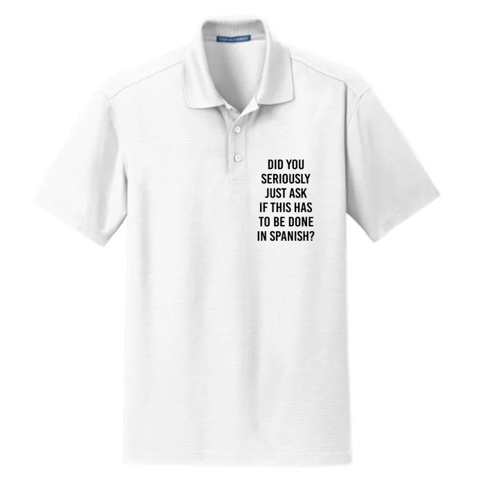 Does It Have To Be Done In Spanish Sarcasm Meme Teacher Gift Dry Zone Grid Performance Polo