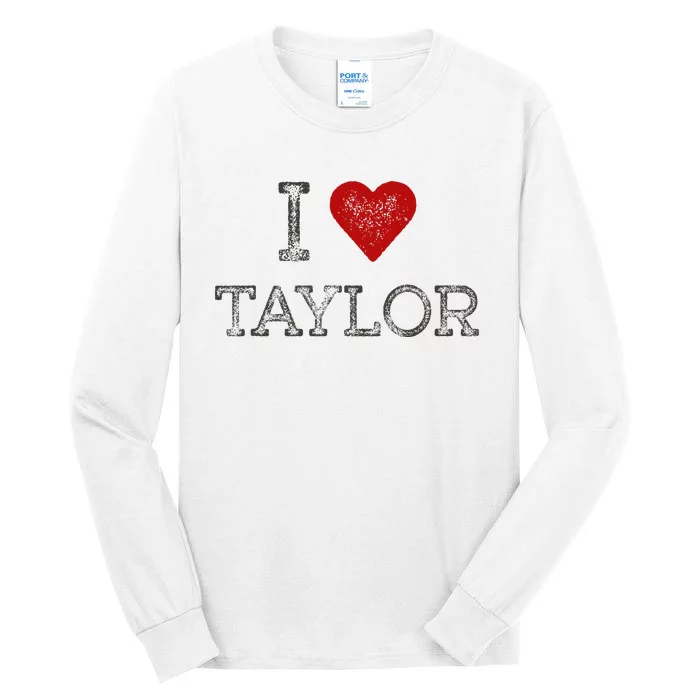 Distressed I Heart Michigan I Love Taylor Tall Long Sleeve T-Shirt