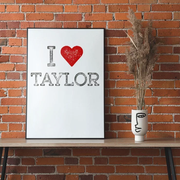 Distressed I Heart Michigan I Love Taylor Poster