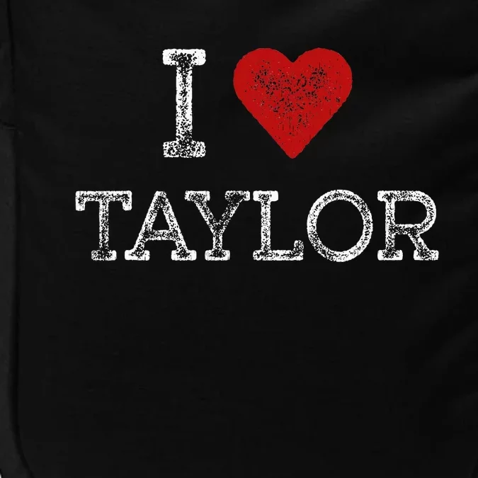 Distressed I Heart Taylor Michigan I Love Taylor Impact Tech Backpack