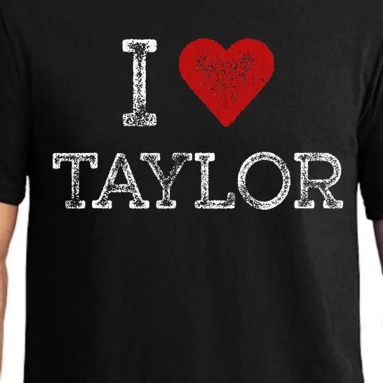 Distressed I Heart Taylor Michigan I Love Taylor Pajama Set