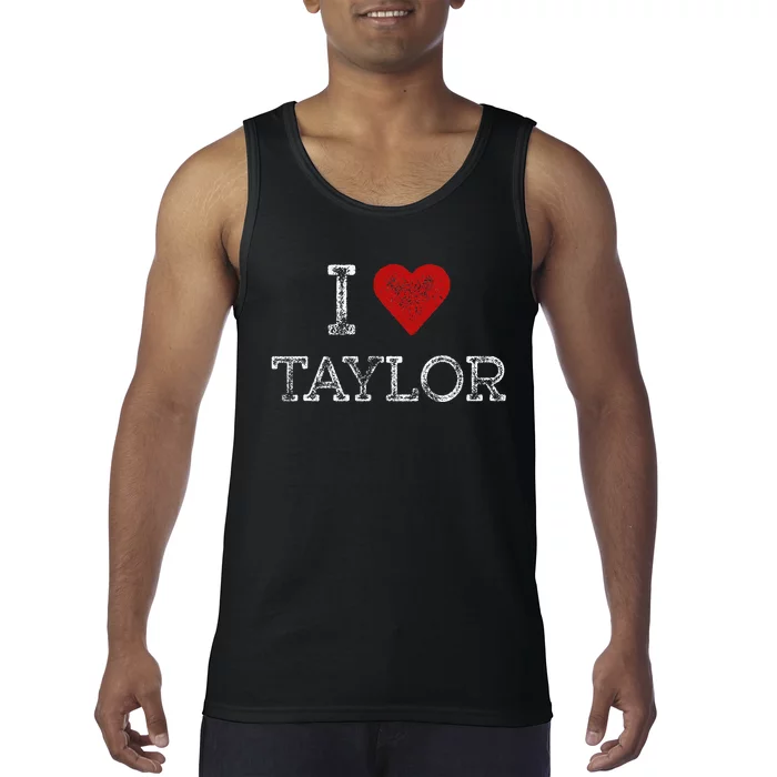 Distressed I Heart Taylor Michigan I Love Taylor Tank Top