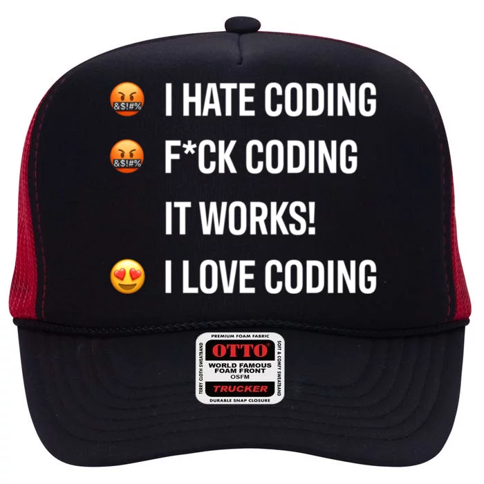 Developer I Hate Coding I Love Coding Gift High Crown Mesh Trucker Hat