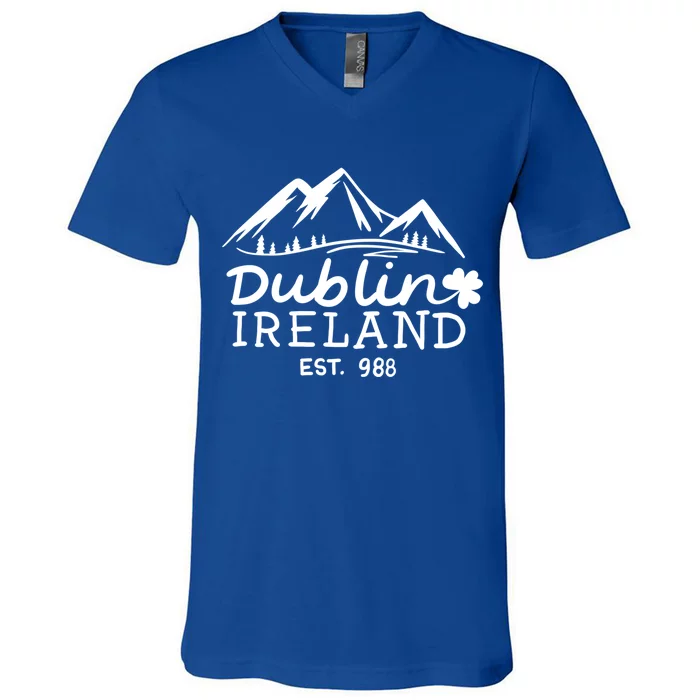 Dublin Ireland Ireland St Patrick's Irish Holiday Travel Funny Gift V-Neck T-Shirt