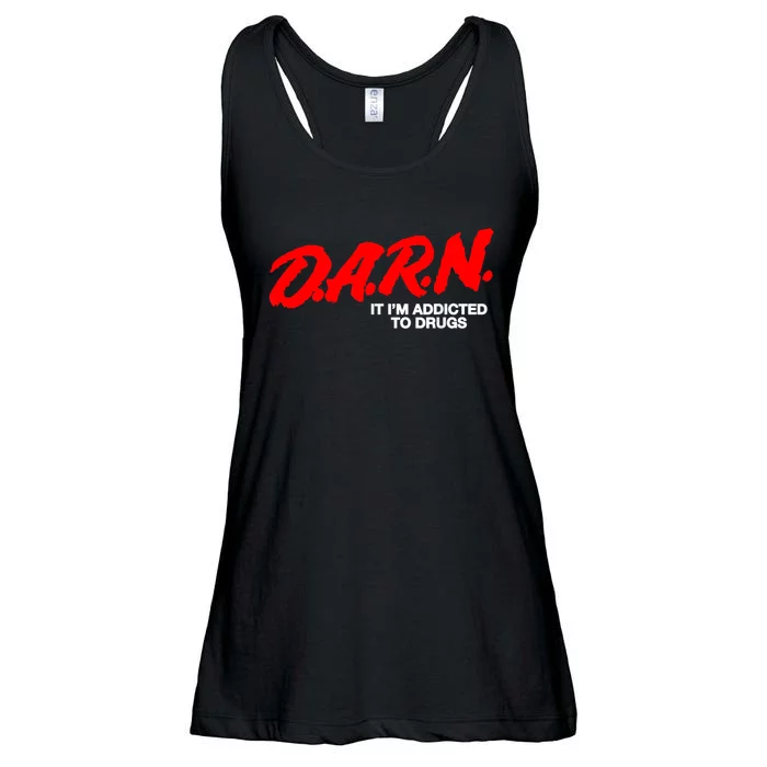 Darn It Im Addicted To Drugs Ladies Essential Flowy Tank