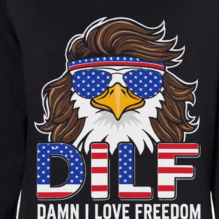 Damn I Love Freedom Eagle Funny Patriotic July 4th Womens California Wash Sweatshirt