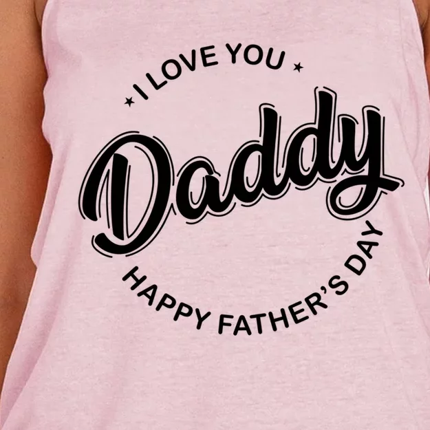 Daddy I Love You Daddy Happy Father's Day Gift Women's Knotted Racerback Tank