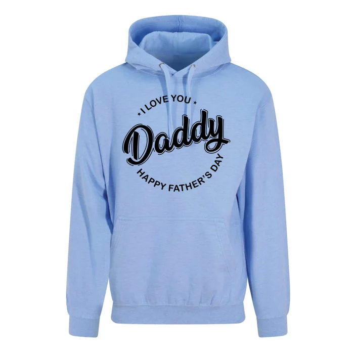 Daddy I Love You Daddy Happy Father's Day Gift Unisex Surf Hoodie