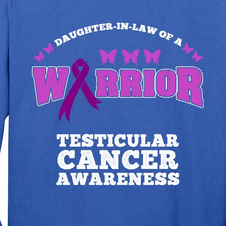 Daughter In Law Of A Warrior Testicular Cancer Awareness Cute Gift Long Sleeve Shirt