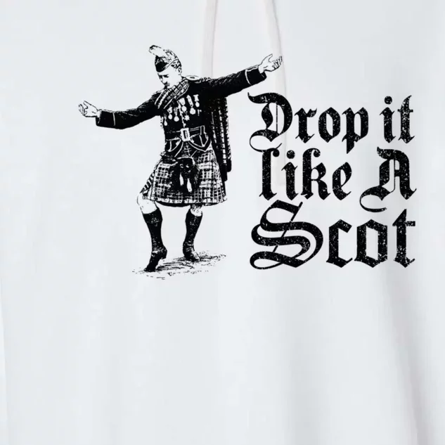 Drop It Like A Scot Funny Scottish Dance Funny Meme Garment-Dyed Fleece Hoodie