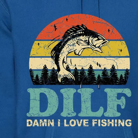 Dilfdamn I Love Fishing Funny Saying Fishermen Premium Hoodie