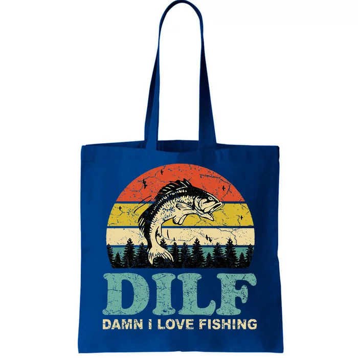 Dilfdamn I Love Fishing Funny Saying Fishermen Tote Bag